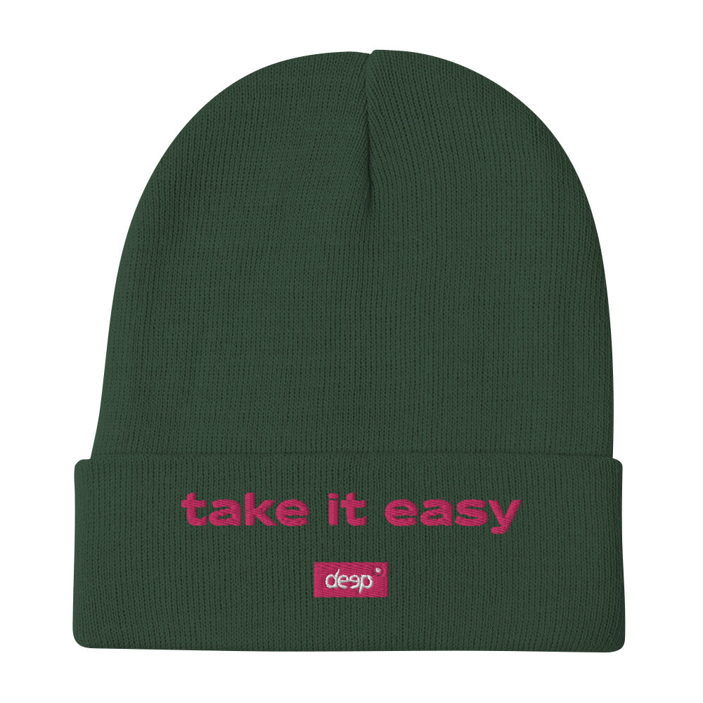 take it easy
