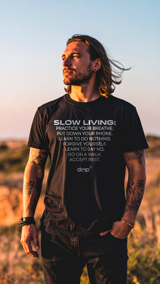 SLOW LIVING
